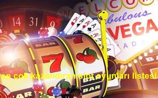 en çok kazandıran slot oyunları listesi